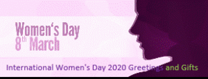 International Women's Day 2020 Greetings and Gifts