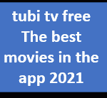 tubi tv free The best movies in the app 2021