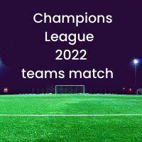  Champions League 2022 home teams match dates broadcasts  